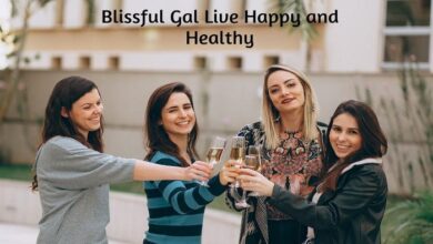blissful gal live happy and healthy